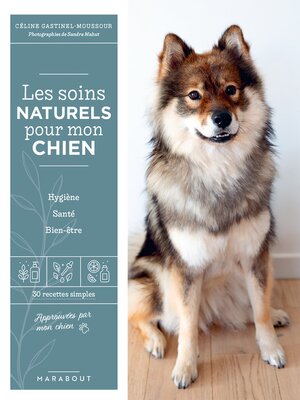 cover image of Les soins naturels pour mon chien